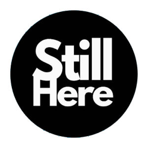 Still Here
